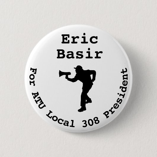 Eric Basir voor President Grote Button (Voorkant)