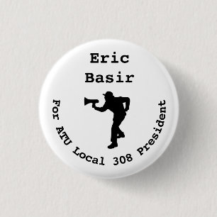 Eric Basir voor President Mini- Ronde Button 3,2 Cm