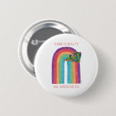 Eric Carle daar | Schoonheid is overal om ons heen Ronde Button 5,7 Cm (Voorkant /achterkant)