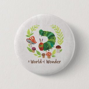 Eric Carle   Een wereld van verwondering Ronde Button 5,7 Cm