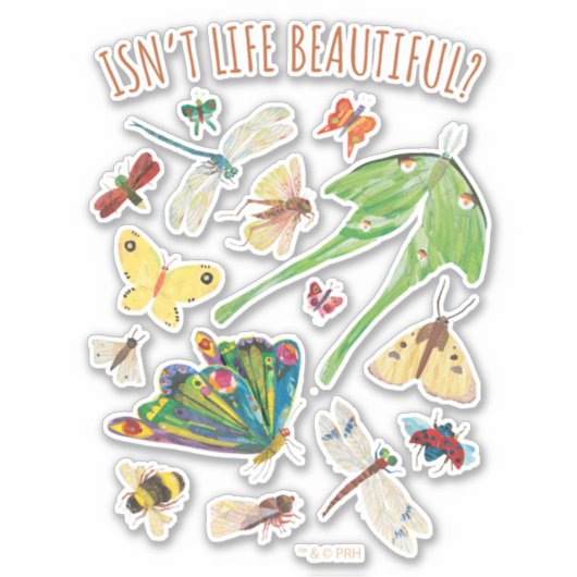 Eric Carle | Is het leven niet mooi? Sticker (Voorkant)