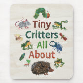 Eric Carle | Tiny Critters Alles over Muismat (Voorkant)