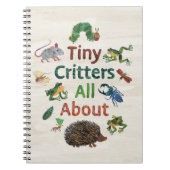 Eric Carle | Tiny Critters Alles over Notitieboek (Voorkant)