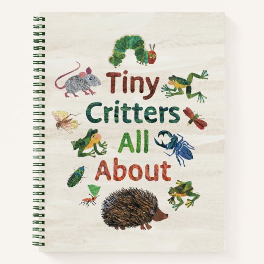 Eric Carle | Tiny Critters Alles over Notitieboek (Voorkant)