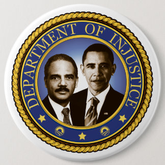 Eric Holder en het Departement van Onrechtvaardigh Ronde Button 6,0 Cm
