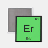 Eric Name Chemistry Element Periodic Table Magneet (Voorkant / Achterkant)