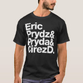 Eric Prydz Aka Pryda Aka Cirez D T-shirt (Voorkant)