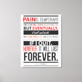 Eric Thomas Inspirerend Quote Pain is tijdelijk Canvas Afdruk (Voorkant)