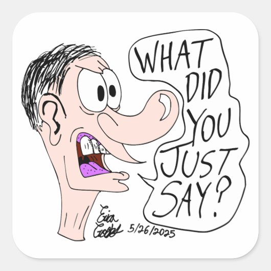 Erica Crooks Comics - What did you just say ? Vierkante Sticker (Voorkant)