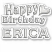 Erica Happy Birthday silver Aufkleber Sticker (Voorkant)