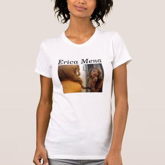 Erica Mena T-shirt (Voorkant)