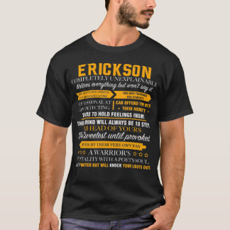 ERICKSON volledig onverklaarbaar T-shirt