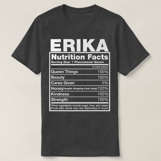 Erika Nutrition FactsErika Name Birthday T-shirt (Design voorkant)