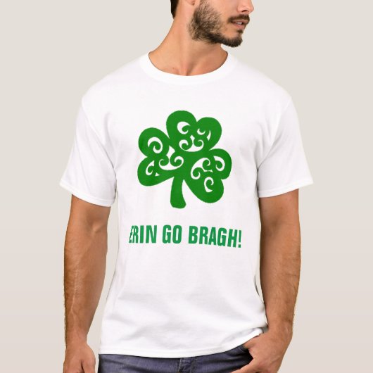 ERIN GA BRAGH! T-SHIRT (Voorkant)