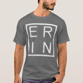 Erin Gepersonaliseerd Erin Naam Meisje Vrouw Erin T-shirt
