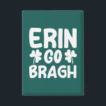 Erin Go Bragh-60850 Button<br><div class="desc">Celebrate Irish pride with this Erin Go Bragh St Patrick’s Day design. Perfect for parades,  parties,  and festive Irish celebrations. (Design code-60850).</div>