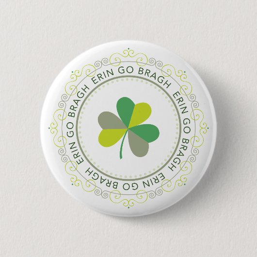 Erin go Bragh, Ireland Forever Ronde Button 5,7 Cm (Voorkant)