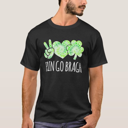 Erin Go Bragh Ireland Forever St Pattys Day Green  T-shirt (Voorkant)