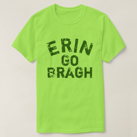 Erin go Bragh Ireland Forever T-shirt (Design voorkant)