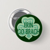 Erin Go Bragh Ronde Button 5,7 Cm (Voorkant /achterkant)