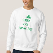 "ERIN GO BRAGH" Sweatshirt (Voorkant)