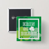 Erin Go Bragh Vierkante Button 5,1 Cm (Voorkant /achterkant)