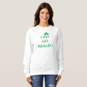 "ERIN GO BRAGH" Vrouwen Sweatshirt (Voorkant volledig)