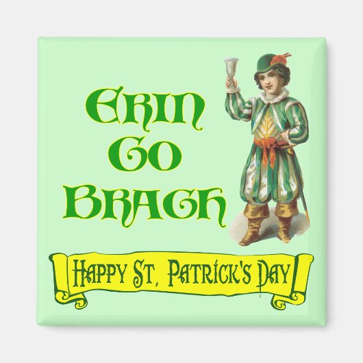 Erin Go Braugh Happy St. Patrick's Day Gezegde Magneet (Voorkant)