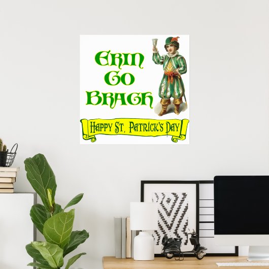 Erin Go Braugh Happy St. Patrick's Day Gezegde Poster (Thuiskantoor)