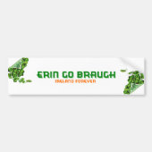 Erin Go Braugh Ireland Forever Bumpersticker (Voorkant)