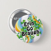 Erin Go Braugh Ronde Button 5,7 Cm (Voorkant /achterkant)