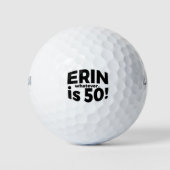 Erin is 50, wat dan ook... golfbal golfballen (Voorkant)