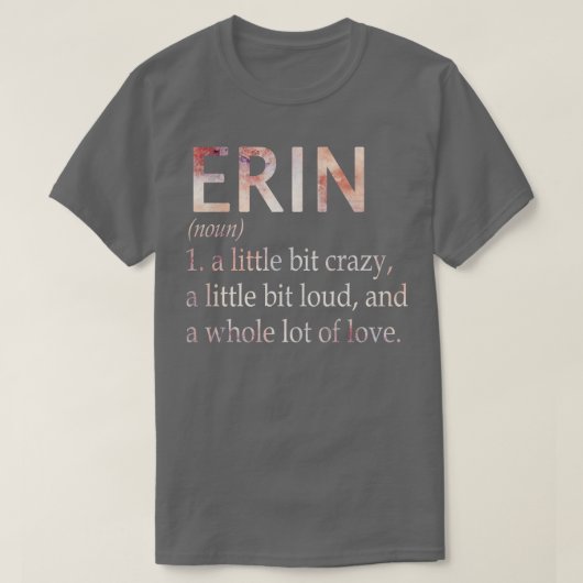 Erin Meisje Naam Definitie T-shirt (Design voorkant)