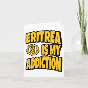 Eritrea Is My Addiction Love Eritrea Vlag Kaart In
