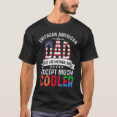 Eritrees-Amerikaanse vaders Dag Papa Eritrea Fla T-shirt (Voorkant)