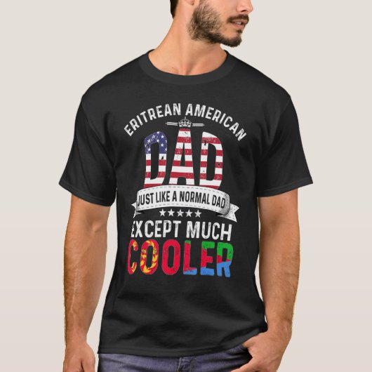 Eritrees-Amerikaanse vaders Dag Papa Eritrea Fla T-shirt (Voorkant)