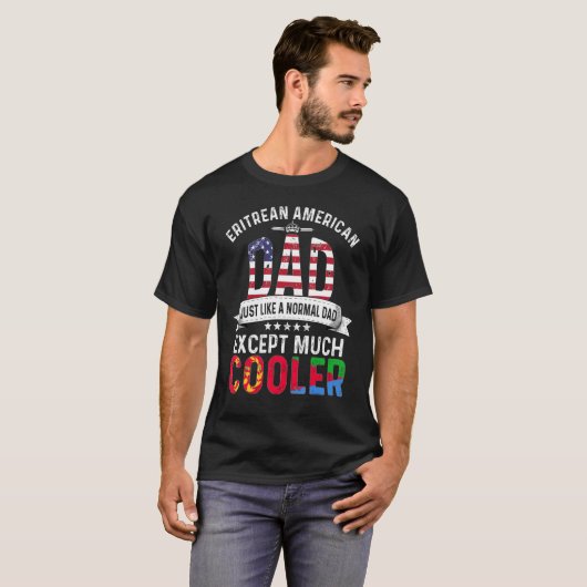 Eritrees-Amerikaanse vaders Dag Papa Eritrea Fla T-shirt (Voorkant volledig)