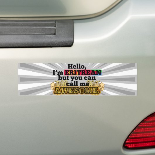 Eritrees, maar noem me Geweldige Bumpersticker (Op auto)