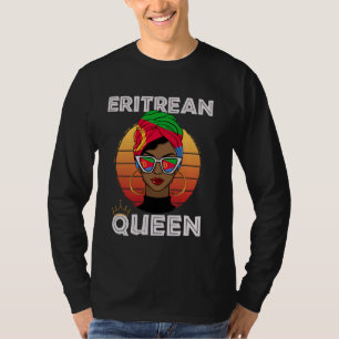 Eritrese Koningin Afrikaanse Koningin Eritrea Vlag T-shirt
