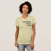 Erken, Confronteer, Verover T-Shirt (Voorkant volledig)