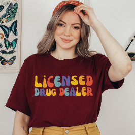 Erkende drugdealer, apotheek school student Afstud T-shirt