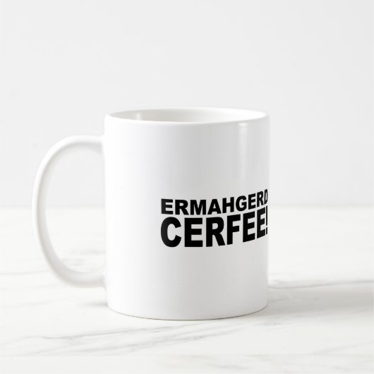 Ermahgerd Cerfee! Koffiemok (Links)
