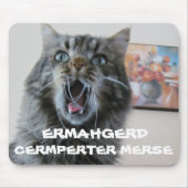 Ermahgerd cermperter merse kat muispad muismat (Voorkant)