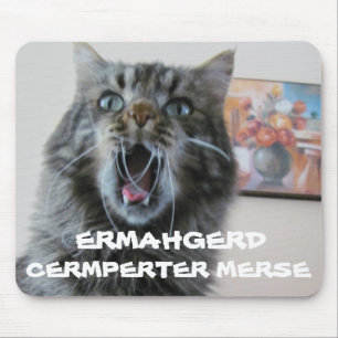 Ermahgerd cermperter merse kat muispad muismat