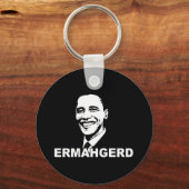 ERMAHGERD OBAMA.png Sleutelhanger (Voorkant)