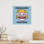 Ermahgerd Persters Poster (Keuken)