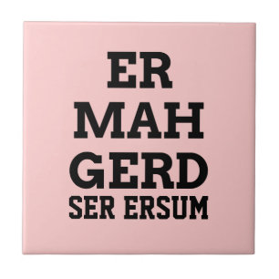Ermahgerd Tegel Tegeltje