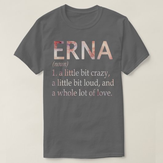 Erna Meisje Naam Definitie T-shirt (Design voorkant)