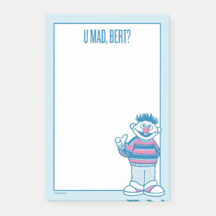Ernie U Boos, Bert? Post-it® Notes