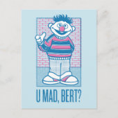 Ernie | U Mad, Bert? Briefkaart (Voorkant)